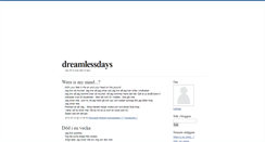 Desktop Screenshot of dreamlessdays.blogg.se