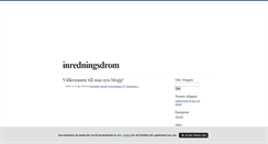 Desktop Screenshot of inredningsdrom.blogg.se
