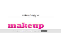 Desktop Screenshot of makeup.blogg.se