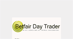 Desktop Screenshot of betfairdaytrader.blogg.se