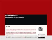 Tablet Screenshot of femmelicious.blogg.se
