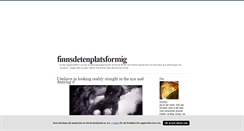 Desktop Screenshot of finnsdetenplatsformig.blogg.se