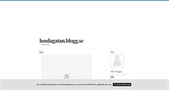 Desktop Screenshot of lundagatan.blogg.se