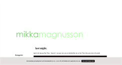 Desktop Screenshot of mikkamagnusson.blogg.se