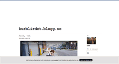 Desktop Screenshot of hurblirdet.blogg.se