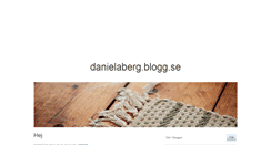 Desktop Screenshot of danielaberg.blogg.se