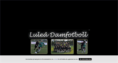 Desktop Screenshot of luleadamfotboll.blogg.se