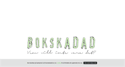 Desktop Screenshot of bokskadad.blogg.se