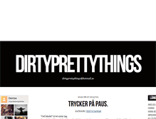 Tablet Screenshot of dirtyprettythings.blogg.se
