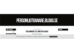 Desktop Screenshot of personligtranare.blogg.se