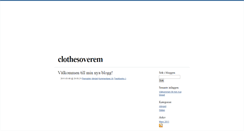 Desktop Screenshot of clothesoverem.blogg.se