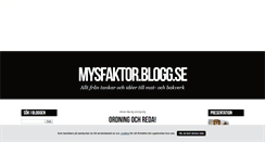 Desktop Screenshot of mysfaktor.blogg.se