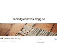 Tablet Screenshot of behindgreeneyes.blogg.se