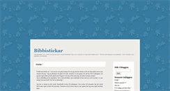 Desktop Screenshot of bibbistickar.blogg.se