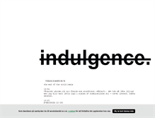 Tablet Screenshot of indulgence.blogg.se