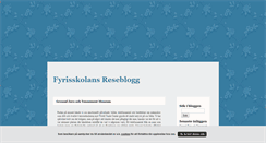 Desktop Screenshot of fyrisskolansreseblogg.blogg.se