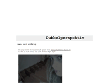 Tablet Screenshot of dubbelperspektiv.blogg.se