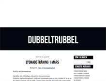 Tablet Screenshot of dubbeltrubbel.blogg.se