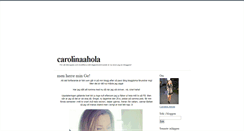 Desktop Screenshot of carolinaahola.blogg.se