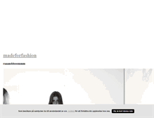 Tablet Screenshot of madeforfashion.blogg.se