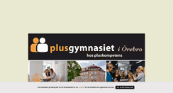 Desktop Screenshot of plusgymnasietorebro.blogg.se