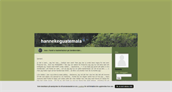 Desktop Screenshot of hannekeguatemala.blogg.se