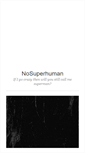 Mobile Screenshot of nosuperhuman.blogg.se