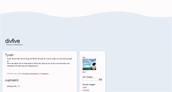 Desktop Screenshot of divfive.blogg.se