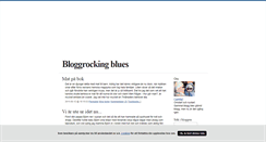Desktop Screenshot of bloggrocking.blogg.se