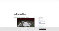 Desktop Screenshot of mollysvalpblogg.blogg.se