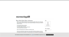 Desktop Screenshot of mormoringalill.blogg.se