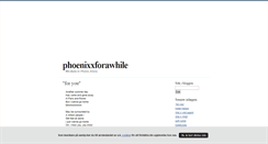 Desktop Screenshot of phoenixxforawhile.blogg.se
