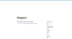 Desktop Screenshot of blopppisss.blogg.se