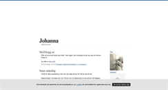 Desktop Screenshot of johannaagnes.blogg.se
