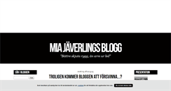 Desktop Screenshot of miajaverling.blogg.se