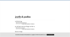 Desktop Screenshot of josefinpaulina.blogg.se