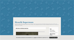 Desktop Screenshot of henriksuperman.blogg.se