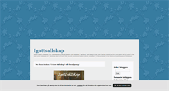 Desktop Screenshot of igottsallskap.blogg.se