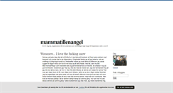 Desktop Screenshot of mammatillenangel.blogg.se