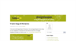 Desktop Screenshot of designlampan.blogg.se