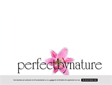 Tablet Screenshot of perfectbynature.blogg.se
