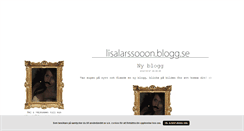 Desktop Screenshot of lisalarssooon.blogg.se