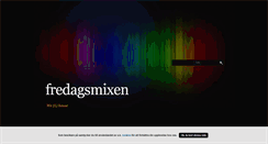 Desktop Screenshot of fredagsmixen.blogg.se