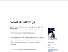 Tablet Screenshot of doilooklikeisaledrugs.blogg.se