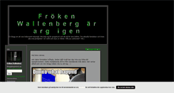 Desktop Screenshot of frokenwallenbergsangrydiary.blogg.se