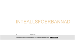 Desktop Screenshot of inteallsfoerbannad.blogg.se