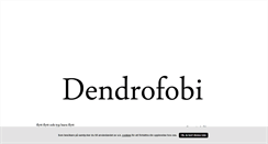 Desktop Screenshot of dendrofobi.blogg.se