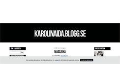 Desktop Screenshot of karolinaida.blogg.se