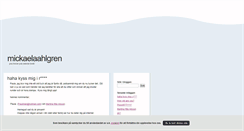Desktop Screenshot of mickaelaahlgren.blogg.se