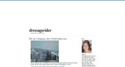 Desktop Screenshot of dressagerider.blogg.se